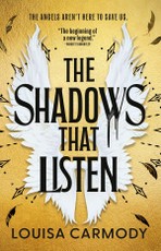 The Shadows That Listen