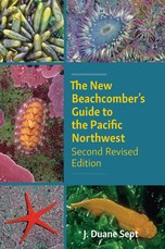 The New Beachcomber's Guide to the Pacific Northwest