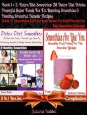 Detox Diet Smoothies: 28 Detox Diet Drinks (Best Detox Diet Recipes)