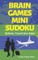 Brain Games Mini Sudoku