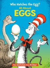 Who Hatches the Egg? All about Eggs