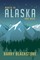 North to Alaska and Back