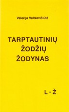 Tarptautinių žodžių žodynas IId. L-Ž (1999)