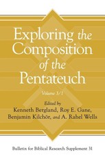 Exploring the Composition of the Pentateuch, Volume 3/1