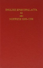 English Episcopal Acta, Volume 40