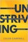 Unstriving