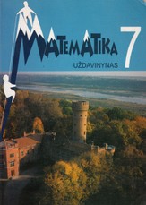 Matematika. Uždavinynas 7 klasei