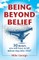 Being Beyond Belief