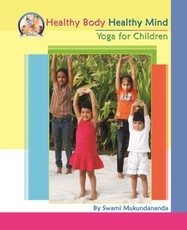 Healthy Body Healthy Mind: Yoga for Children