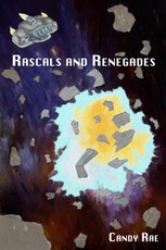 Rascals and Renegades