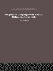 Jespersen, O: Progress in Language, with special reference t