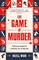 The Game Is Murder