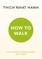 How To Walk