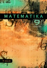 Matematika IX klasei ir gimnazijų I klasei. I dalis