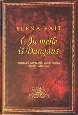 Su meile iš Dangaus. Kristaus gyvenimu iliustruota amžių sandūra