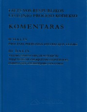 Lietuvos Respublikos civilinio kodekso komentaras. II ir III dalys