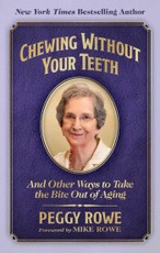 Chewing Without Your Teeth