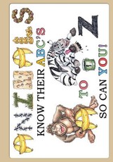 Animals Know Their Abc's A to Z So Can You!