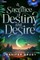 A Sacrifice of Destiny and Desire