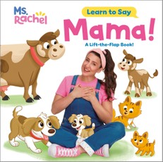 Learn to Say: Mama! (Ms. Rachel)
