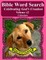 Bible Word Search Celebrating God's Creation Volume 42
