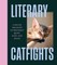 Literary Catfights