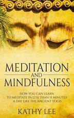 Meditation And Mindfulness