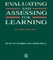 Evaluating and Assessing for Learning
