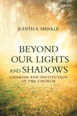 Beyond Our Lights and Shadows
