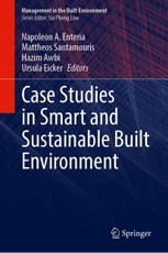 Case Studies in Smart and Sustainable Built Environment