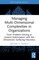 Managing Multi-Dimensional Complexities in Organizations