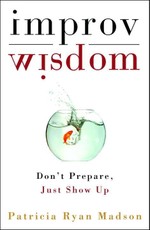 Improv Wisdom