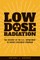 Low Dose Radiation