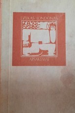 Apsakymai. Džekas Londonas