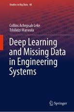 Deep Learning and Missing Data in Engineering Systems