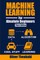 Machine Learning for Absolute Beginners