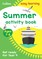 Year 3 to Year 4 Summer Activity Book