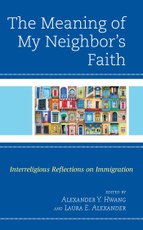 The Meaning of My Neighbor's Faith