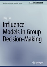 Influence Models in Group Decision-Making