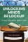 Unlocking Minds in Lockup