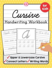 Cursive Handwriting Workbook for Kids