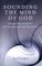 Sounding the Mind of God