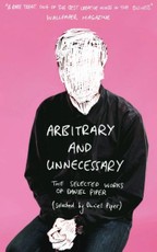 Arbitrary and Unnecessary