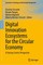 Digital Innovation Ecosystems for the Circular Economy