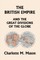 The British Empire and the Great Divisions of the Globe, Book II in the Ambleside Geography Series (Yesterday's Classics)