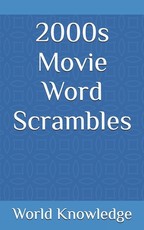 2000s Movie Word Scrambles
