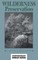 Wilderness Preservation