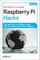 Raspberry Pi Hacks