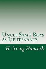 Uncle Sam's Boys as Lieutenants