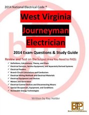 West Virginia 2014 Journeyman Electrician Study Guide